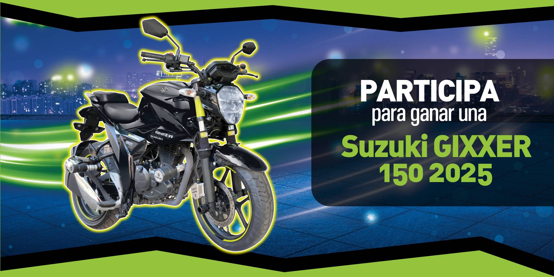 Participa para ganar una Suzuki Gixxer 150 2025